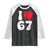 I Love 67 Raglan Shirt 67th Birthday Six Seven Funny Gen Alpha Slang Saying TS10 Black White Print Your Wear
