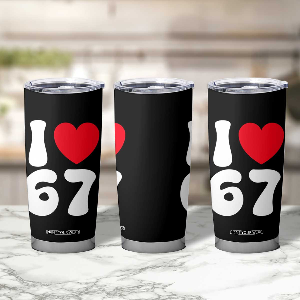 I Love 67 Tumbler Cup 67th Birthday Six Seven Funny Gen Alpha Slang Saying TS10 Print Your Wear