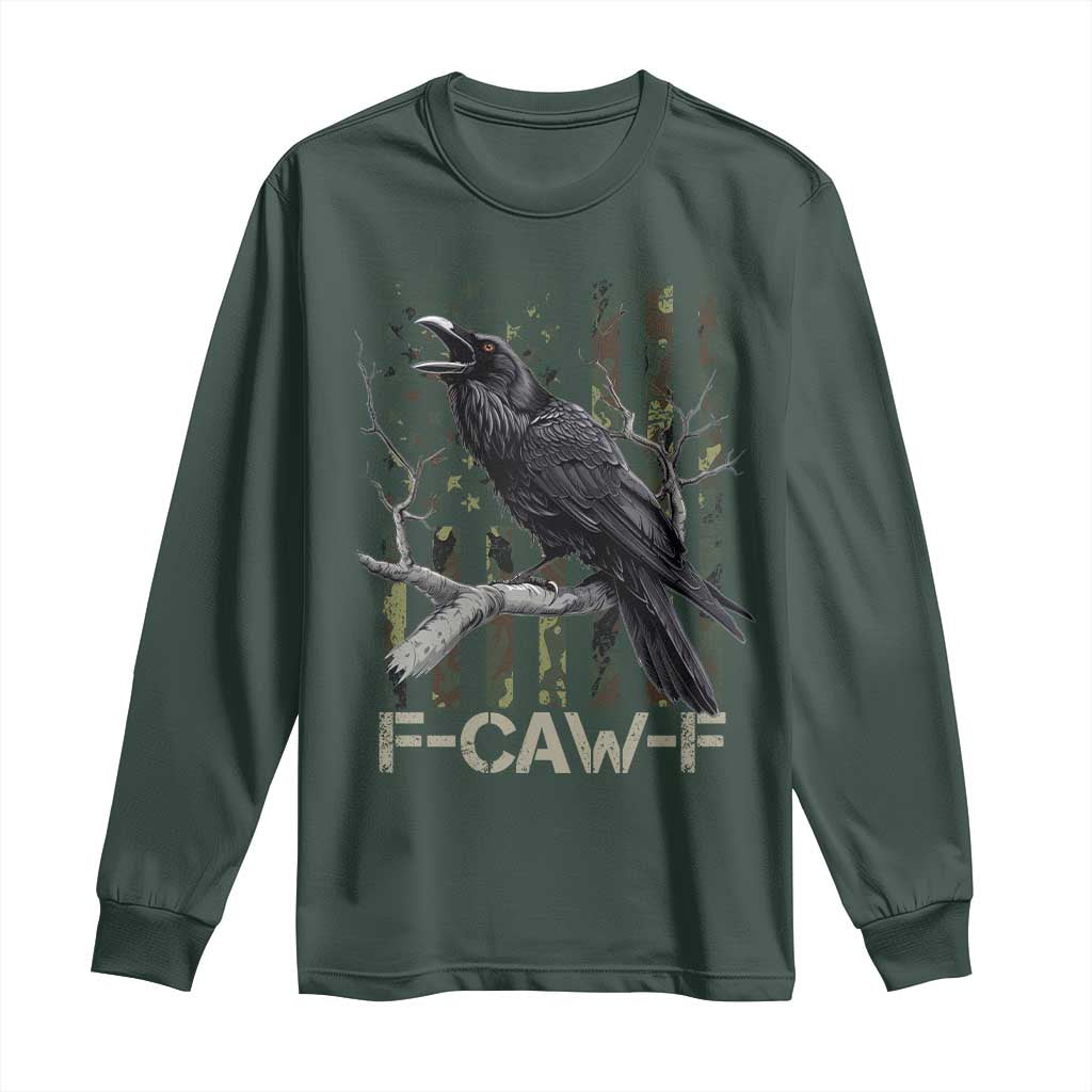 Funny Crow Long Sleeve Shirt F-Caw-F Raven Camo USA Flag Adult Humor TS10 Dark Forest Green Print Your Wear