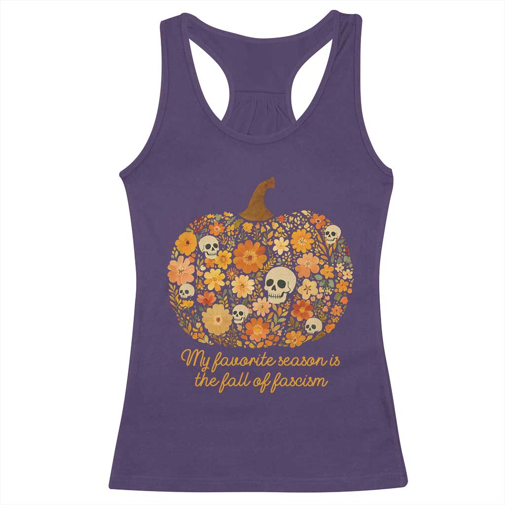 My Favorite Season is the Fall of Fascism Racerback Tank Top Social Justice Halloween Activist TS10 Purple Print Your Wear