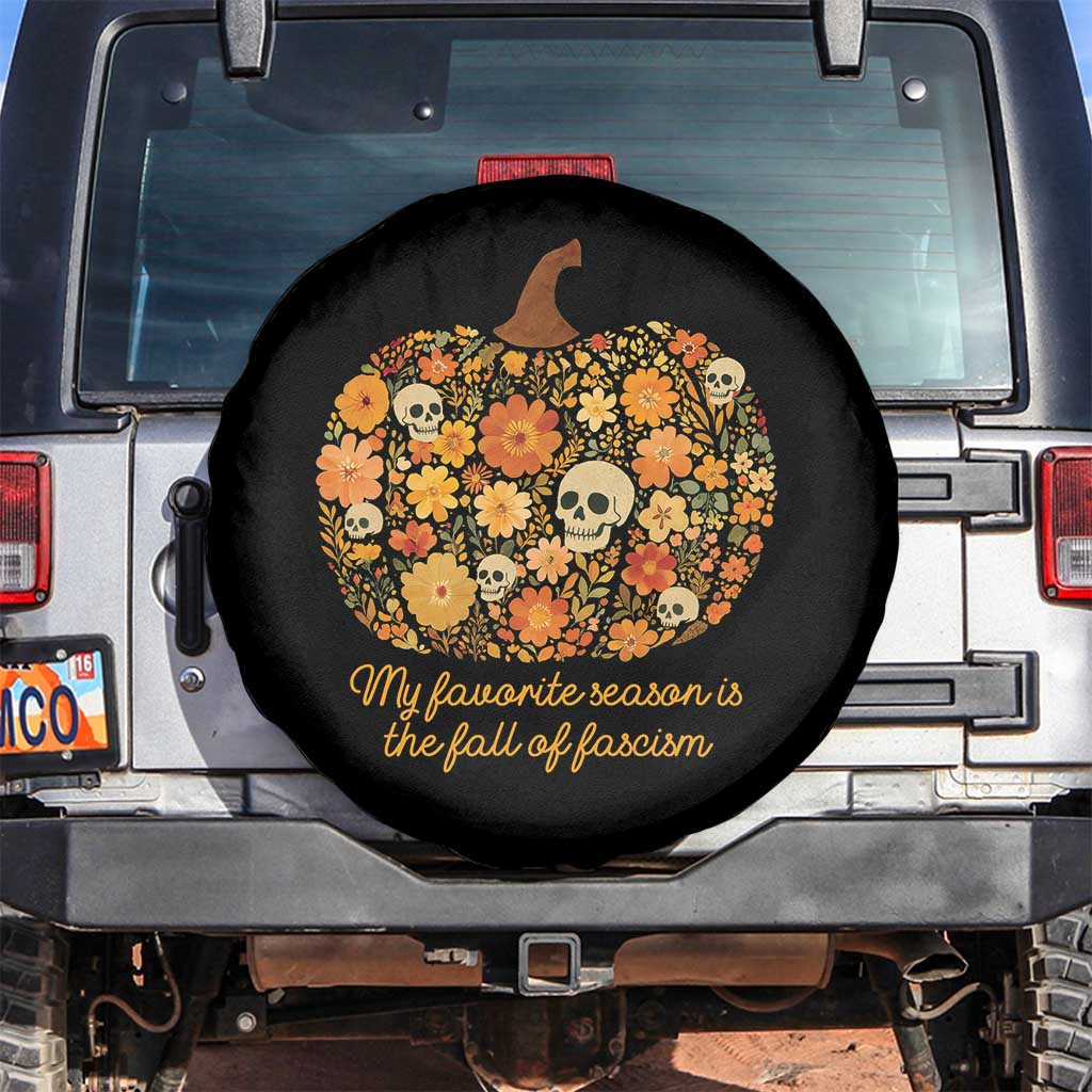 My Favorite Season is the Fall of Fascism Spare Tire Cover Social Justice Halloween Activist TS10 No hole Black Print Your Wear