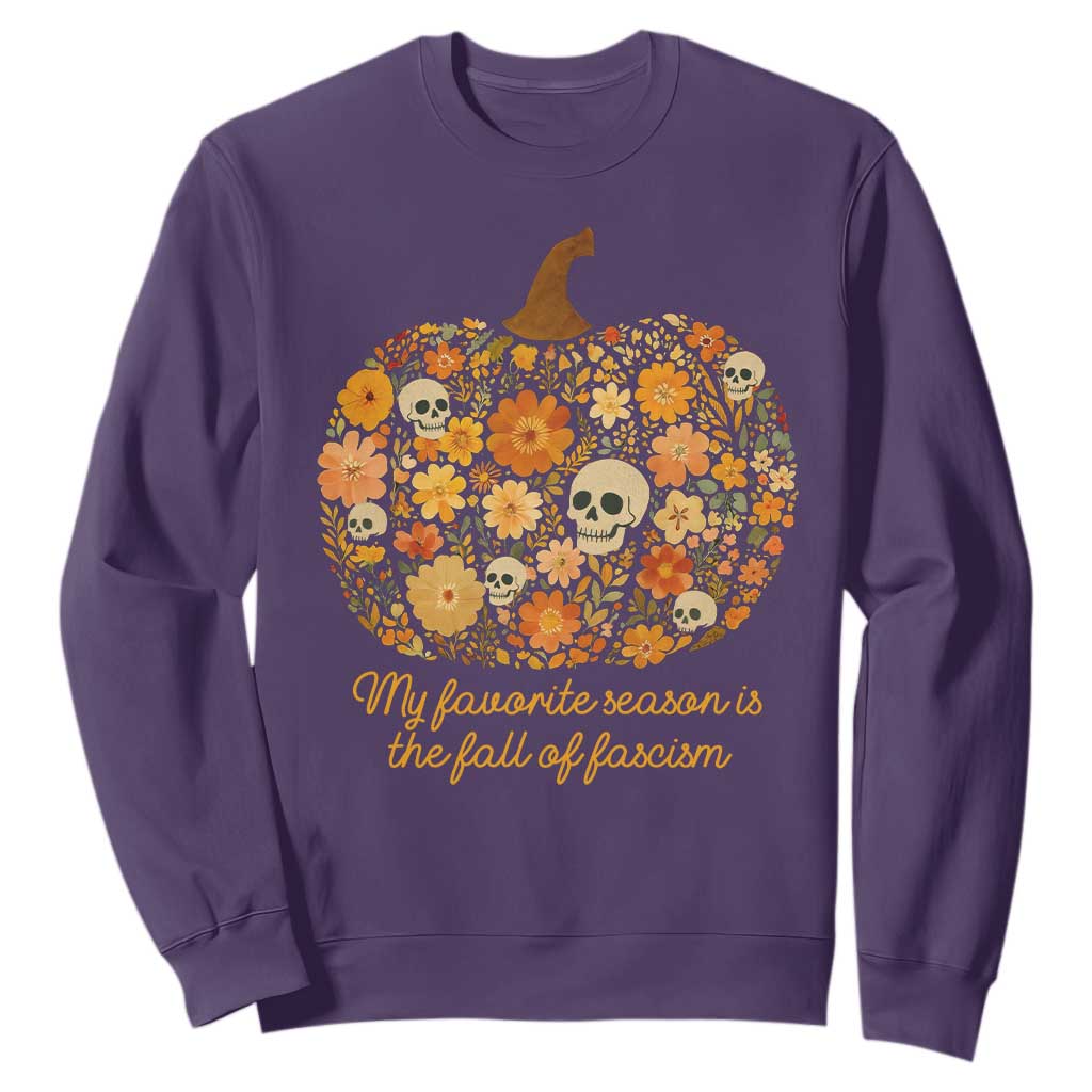My Favorite Season is the Fall of Fascism Sweatshirt Social Justice Halloween Activist TS10 Purple Print Your Wear