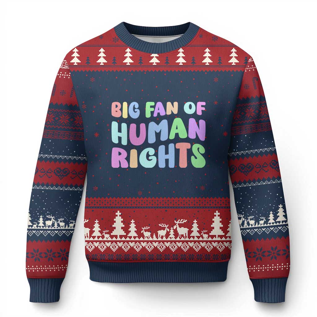 Big Fan Of Human Rights Ugly Christmas Sweater Social Justice Equality Activist TS10 Navy Red Print Your Wear