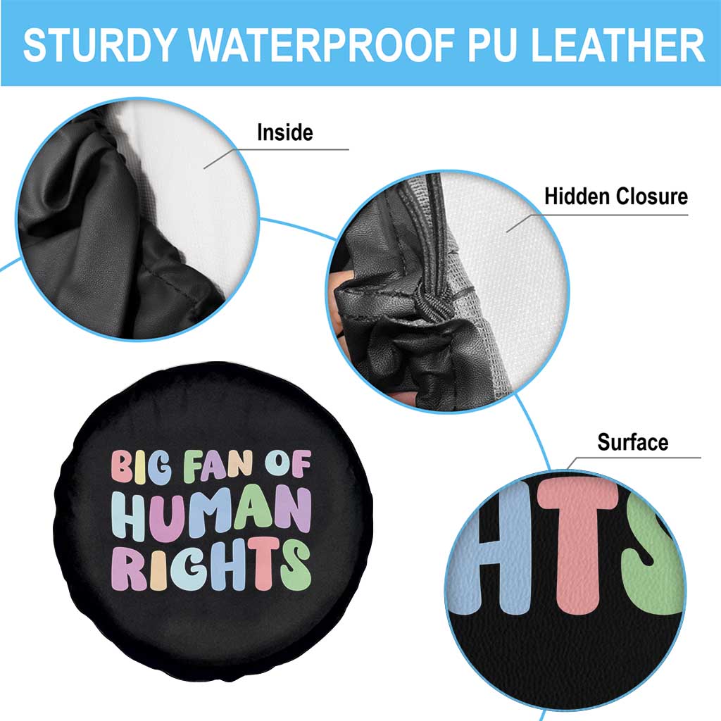 Big Fan Of Human Rights Spare Tire Cover Social Justice Equality Activist TS10 Print Your Wear