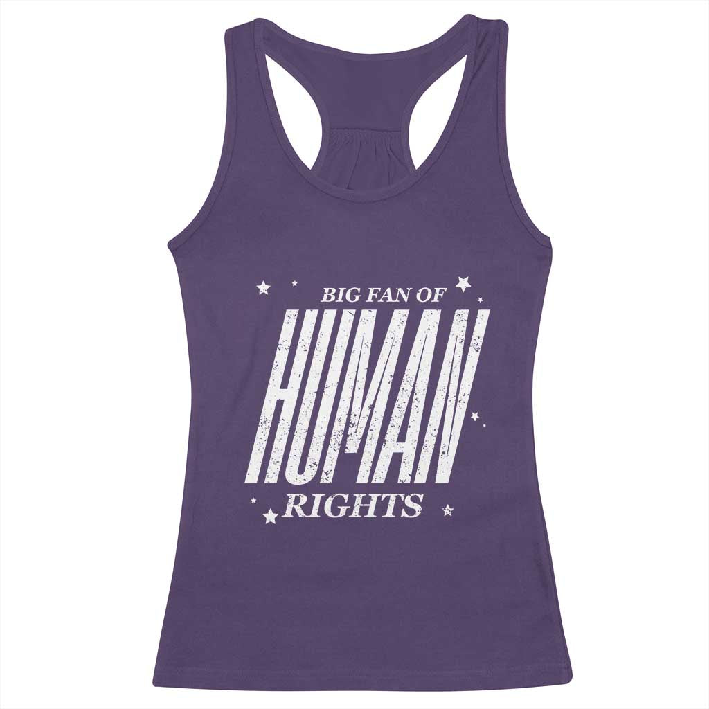 Big Fan Of Human Rights Racerback Tank Top Equality Activist TS10 Purple Print Your Wear