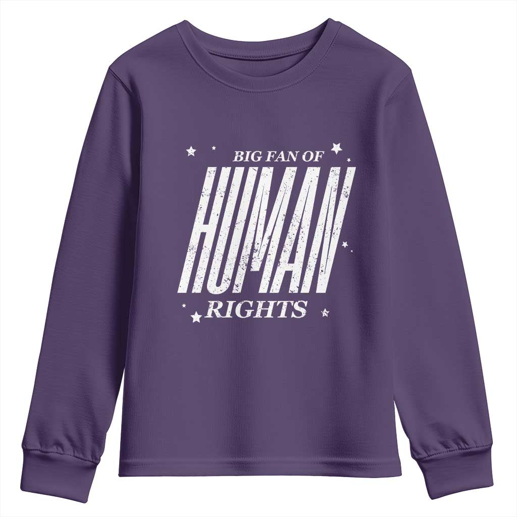 Big Fan Of Human Rights Youth Sweatshirt Equality Activist TS10 Purple Print Your Wear
