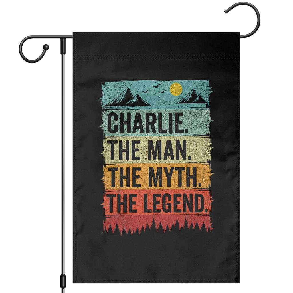 Charlie The Man The Myth The Legend Garden Flag Retro Vintage TS10 Black Print Your Wear