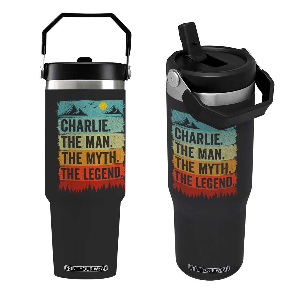 Charlie The Man The Myth The Legend Flip Straw Tumbler Retro Vintage TS10 One Size: 30 oz Black Print Your Wear