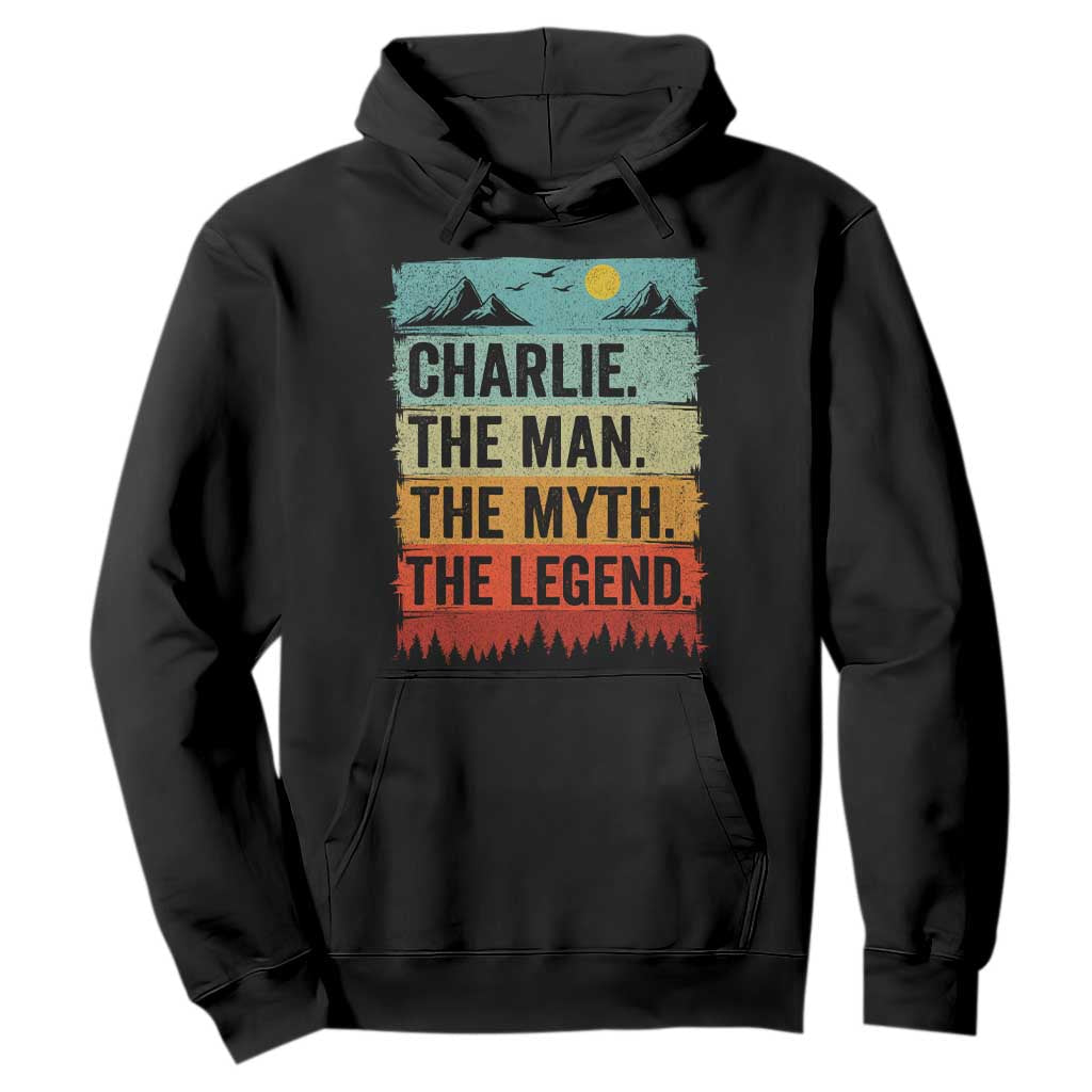 Charlie The Man The Myth The Legend Hoodie Retro Vintage TS10 Black Print Your Wear