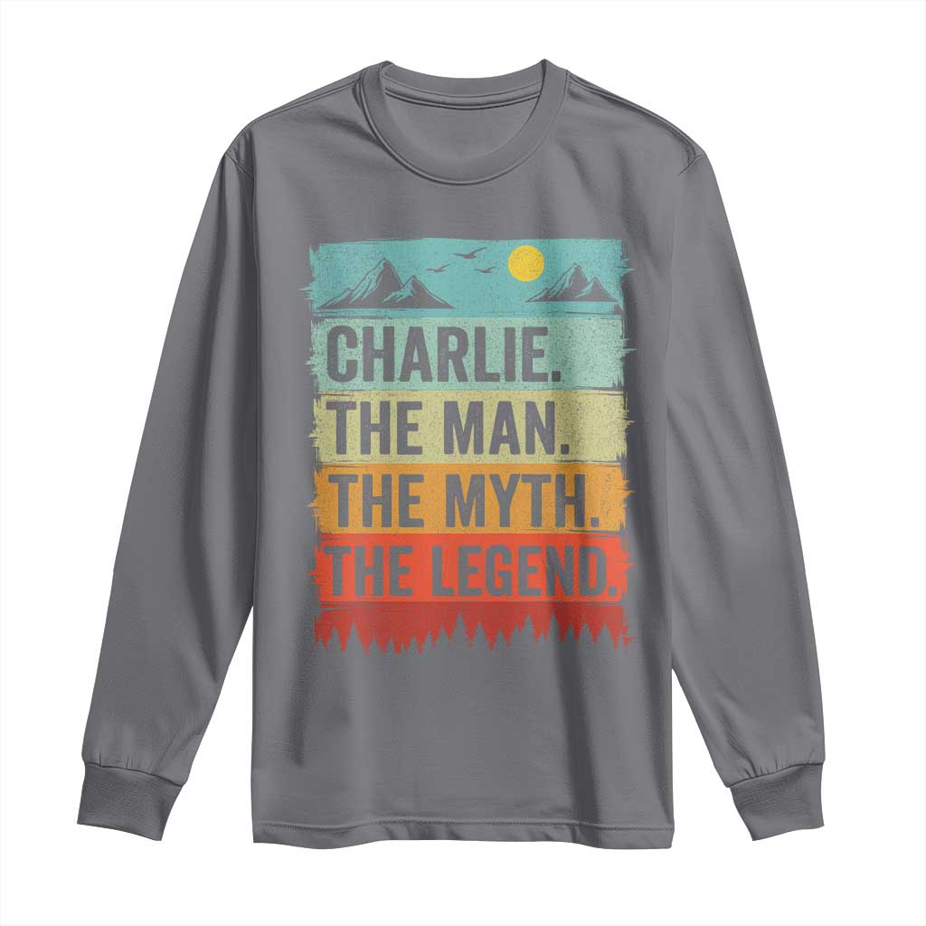 Charlie The Man The Myth The Legend Long Sleeve Shirt Retro Vintage TS10 Charcoal Print Your Wear
