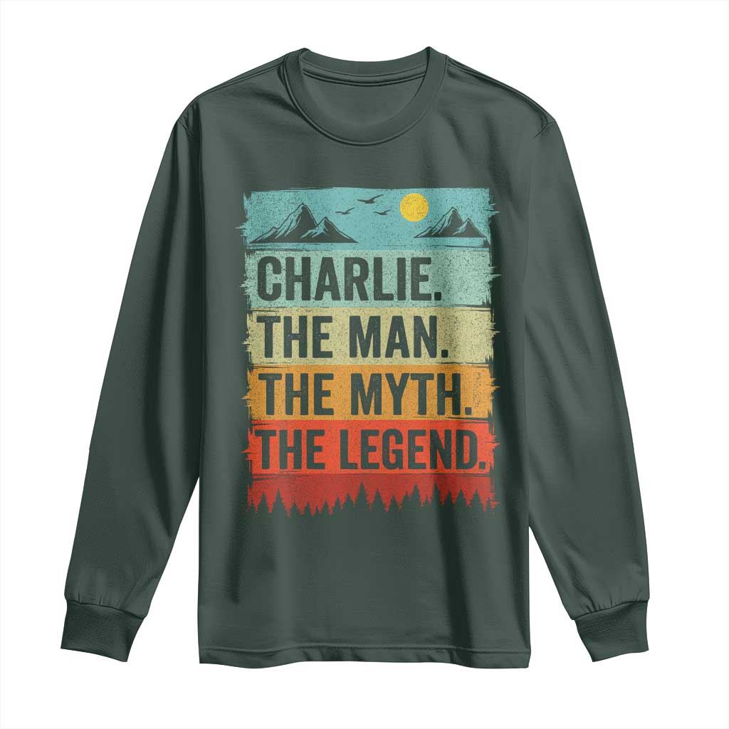 Charlie The Man The Myth The Legend Long Sleeve Shirt Retro Vintage TS10 Dark Forest Green Print Your Wear