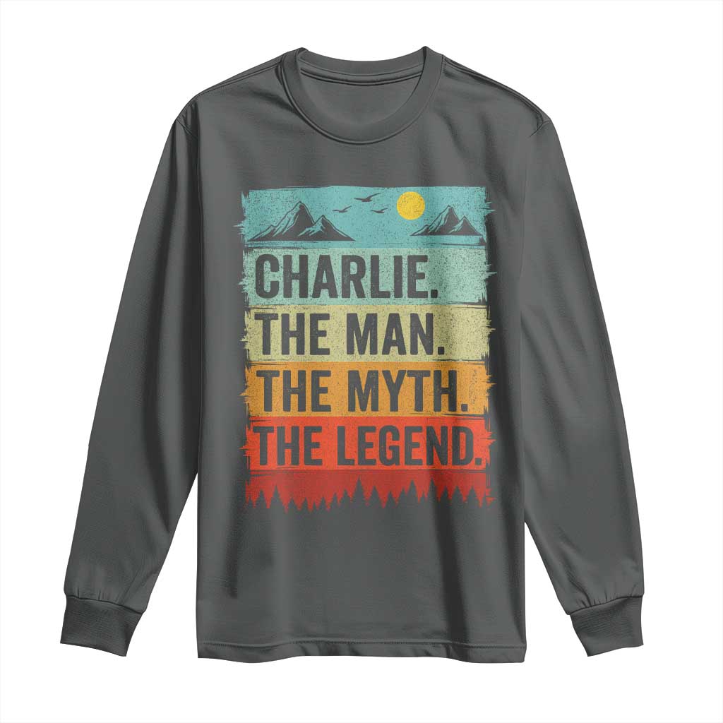 Charlie The Man The Myth The Legend Long Sleeve Shirt Retro Vintage TS10 Dark Heather Print Your Wear