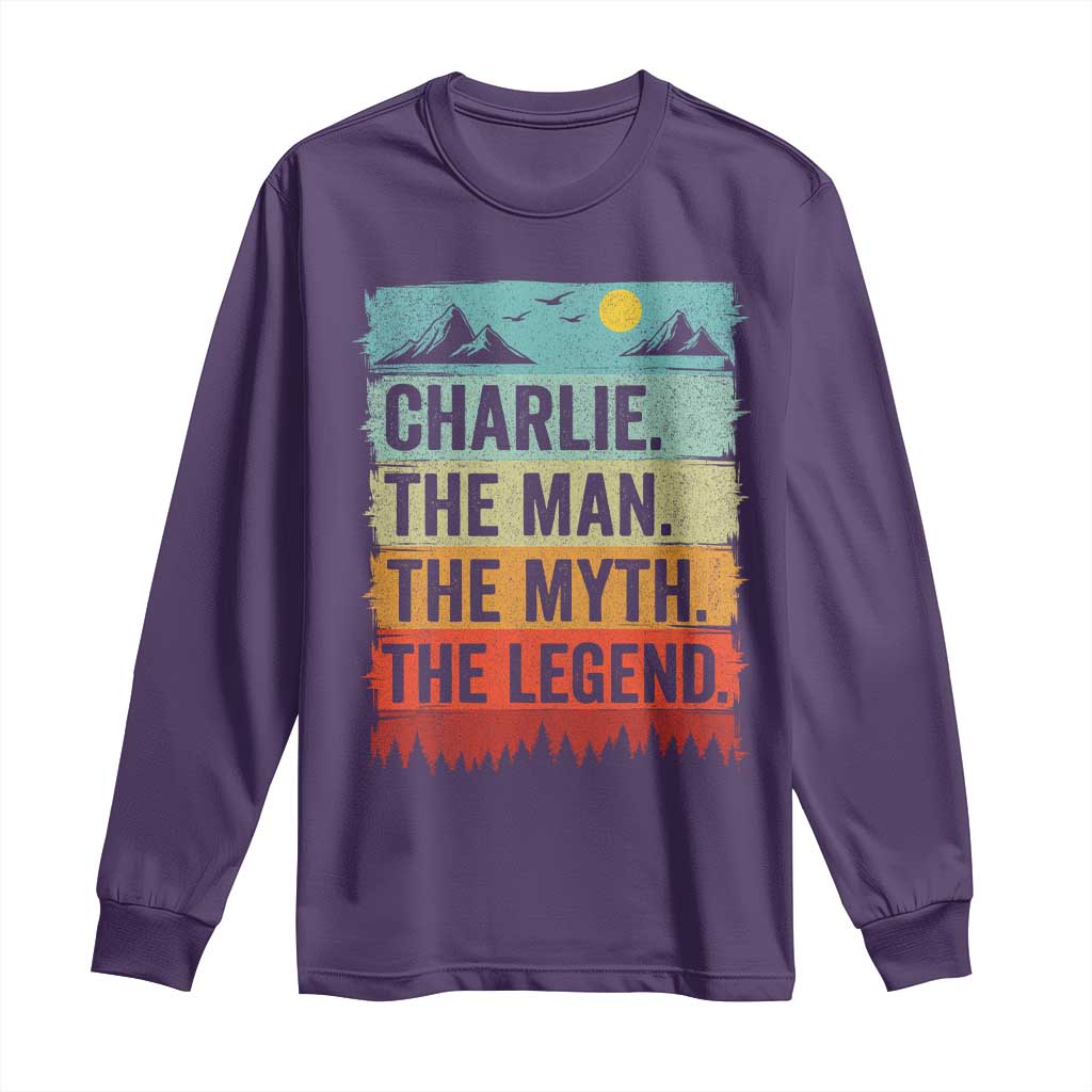 Charlie The Man The Myth The Legend Long Sleeve Shirt Retro Vintage TS10 Purple Print Your Wear