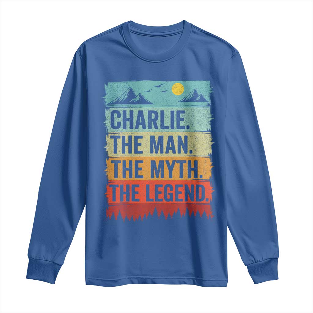 Charlie The Man The Myth The Legend Long Sleeve Shirt Retro Vintage TS10 Royal Blue Print Your Wear