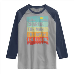 Charlie The Man The Myth The Legend Raglan Shirt Retro Vintage TS10 Sport Gray Navy Print Your Wear