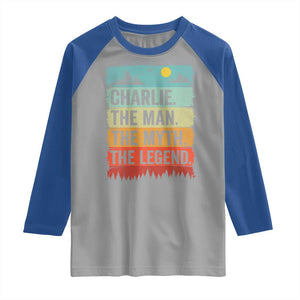 Charlie The Man The Myth The Legend Raglan Shirt Retro Vintage TS10 Sport Gray Royal Print Your Wear