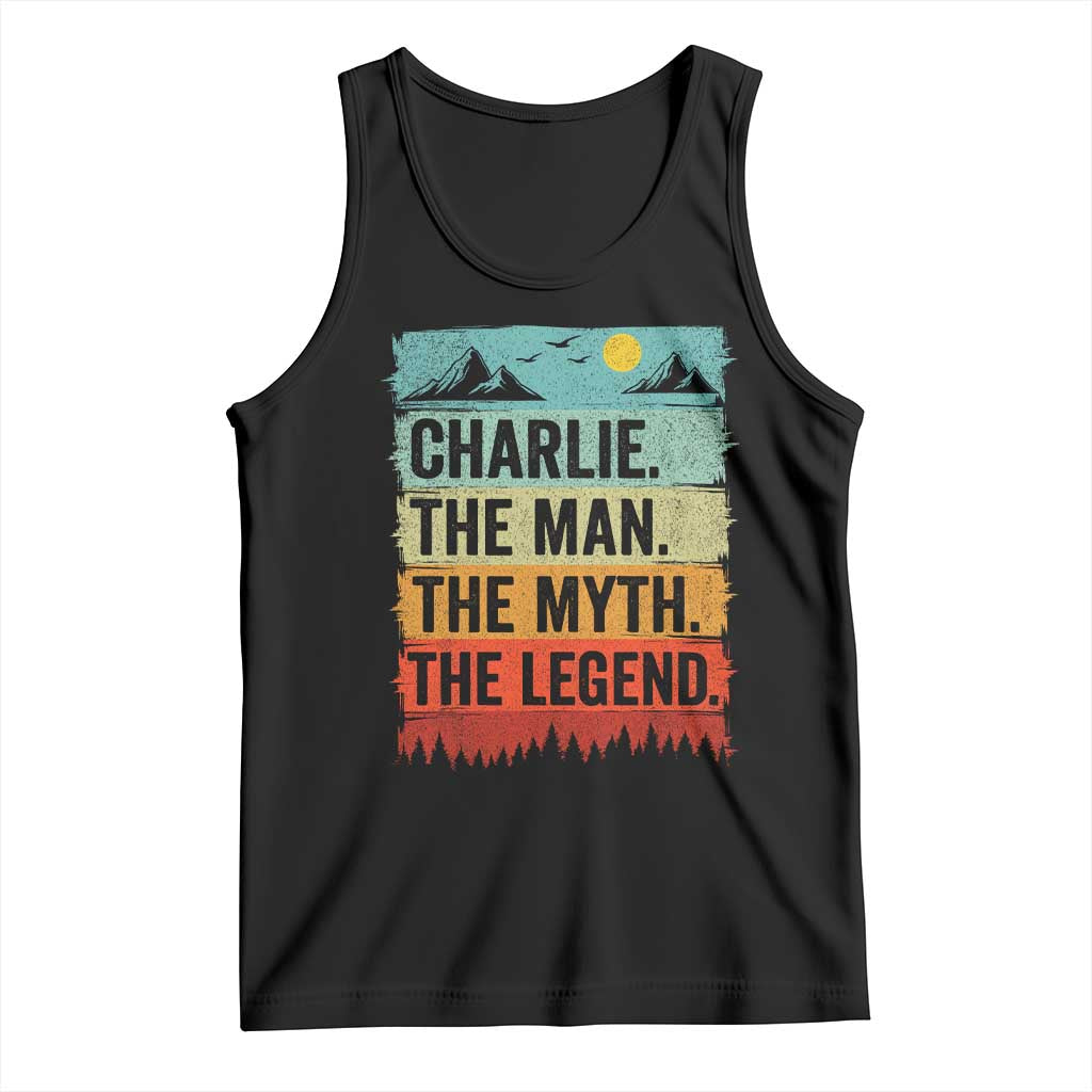Charlie The Man The Myth The Legend Tank Top Retro Vintage TS10 Black Print Your Wear