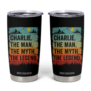 Charlie The Man The Myth The Legend Tumbler Cup Retro Vintage TS10 Black Print Your Wear