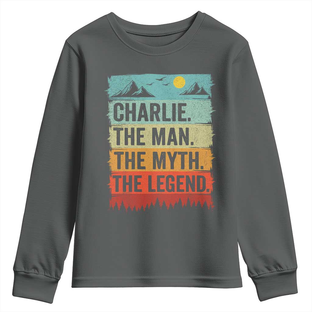 Charlie The Man The Myth The Legend Youth Sweatshirt Retro Vintage TS10 Dark Heather Print Your Wear