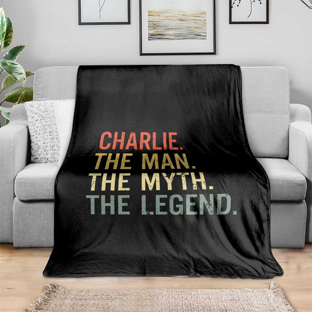 Retro Charlie The Man The Myth The Legend Throw Blanket TS10 Print Your Wear