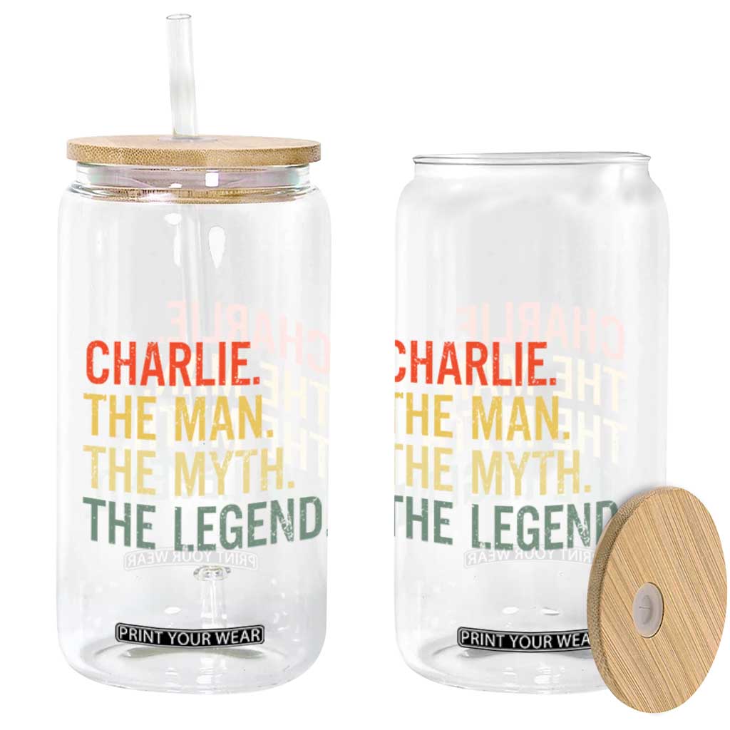 Retro Charlie The Man The Myth The Legend Glass Can TS10 Print Your Wear
