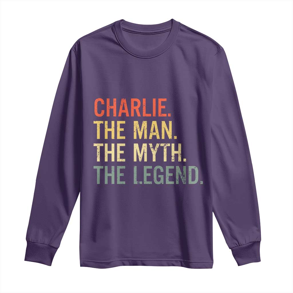 Retro Charlie The Man The Myth The Legend Long Sleeve Shirt TS10 Purple Print Your Wear