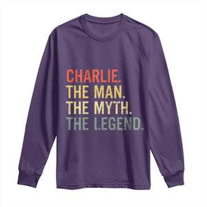 Retro Charlie The Man The Myth The Legend Long Sleeve Shirt TS10 Purple Print Your Wear