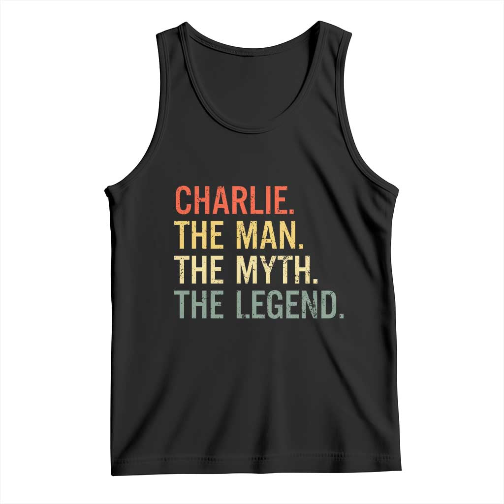 Retro Charlie The Man The Myth The Legend Tank Top TS10 Black Print Your Wear