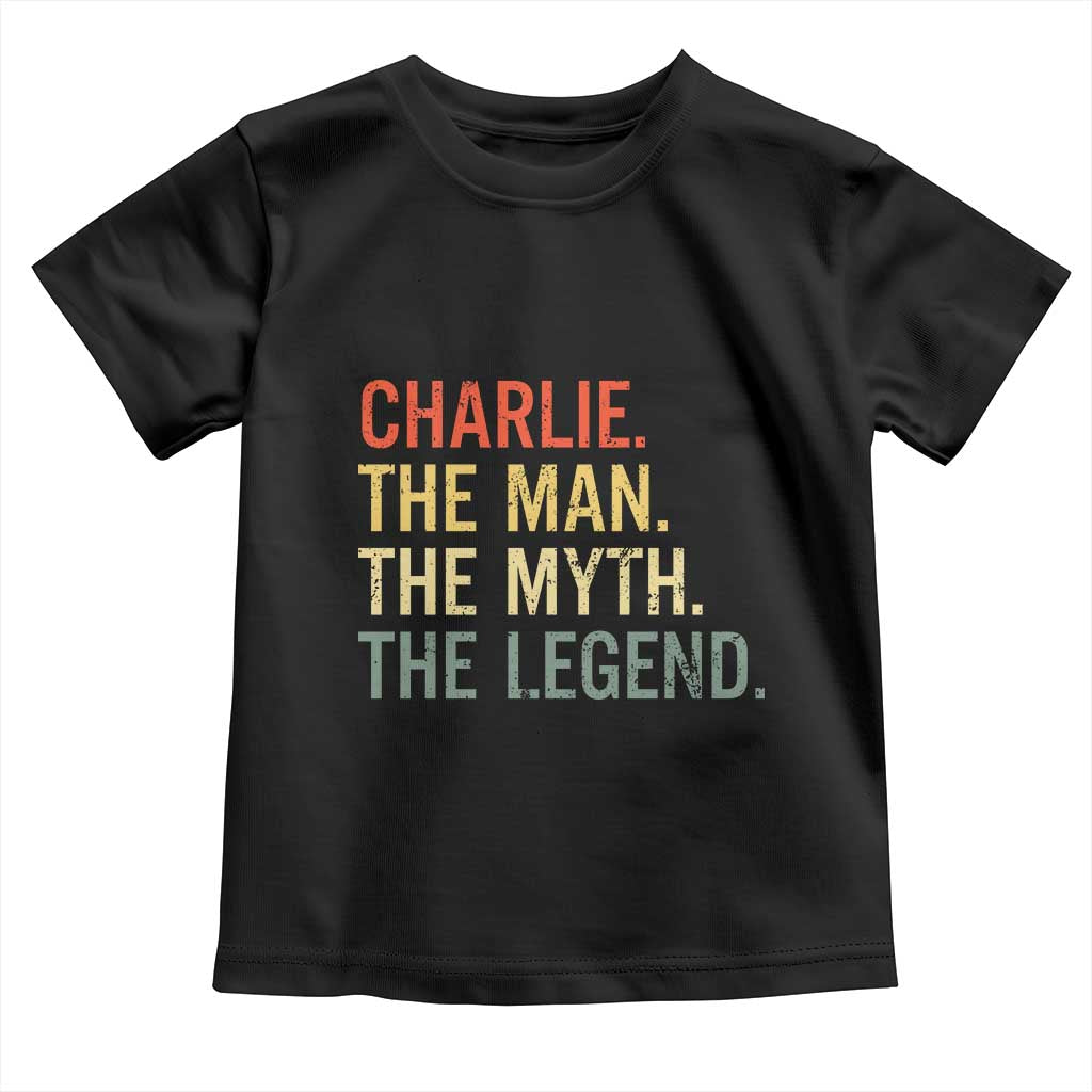 Retro Charlie The Man The Myth The Legend Toddler T Shirt TS10 Black Print Your Wear