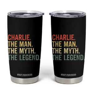 Retro Charlie The Man The Myth The Legend Tumbler Cup TS10 Black Print Your Wear