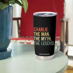 Retro Charlie The Man The Myth The Legend Tumbler Cup TS10 Print Your Wear
