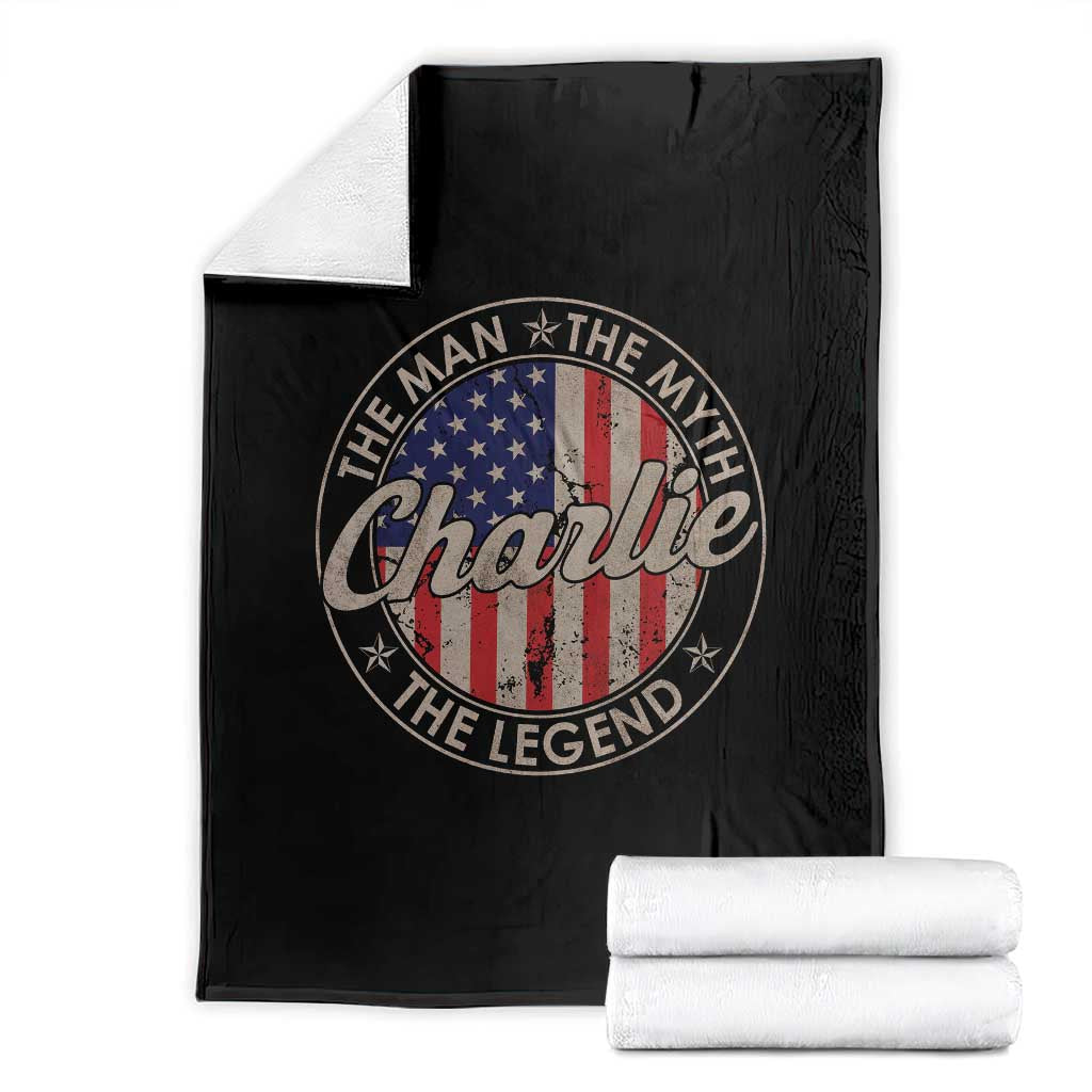 Charlie The Man The Myth The Legend Throw Blanket Retro Vintage American Flag TS10 Black Print Your Wear