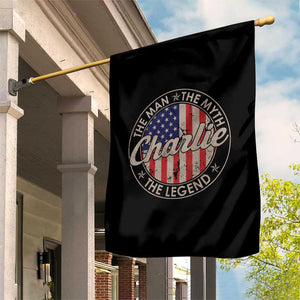 Charlie The Man The Myth The Legend Garden Flag Retro Vintage American Flag TS10 Print Your Wear