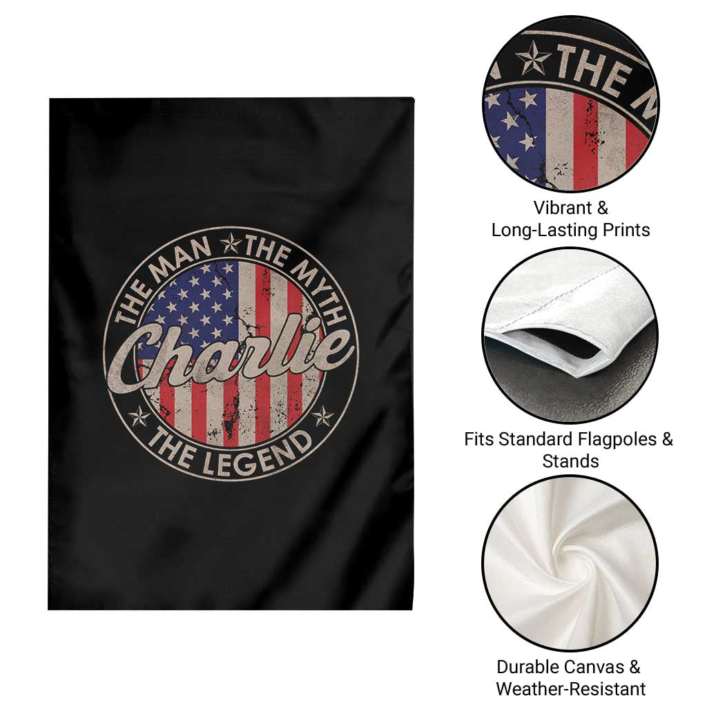 Charlie The Man The Myth The Legend Garden Flag Retro Vintage American Flag TS10 Print Your Wear