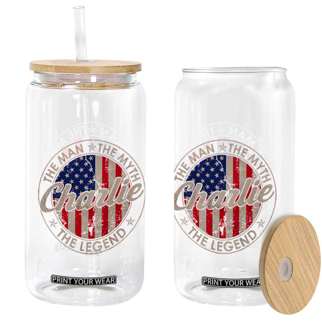 Charlie The Man The Myth The Legend Glass Can Retro Vintage American Flag TS10 Print Your Wear