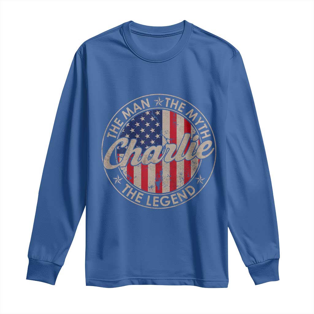 Charlie The Man The Myth The Legend Long Sleeve Shirt Retro Vintage American Flag TS10 Royal Blue Print Your Wear