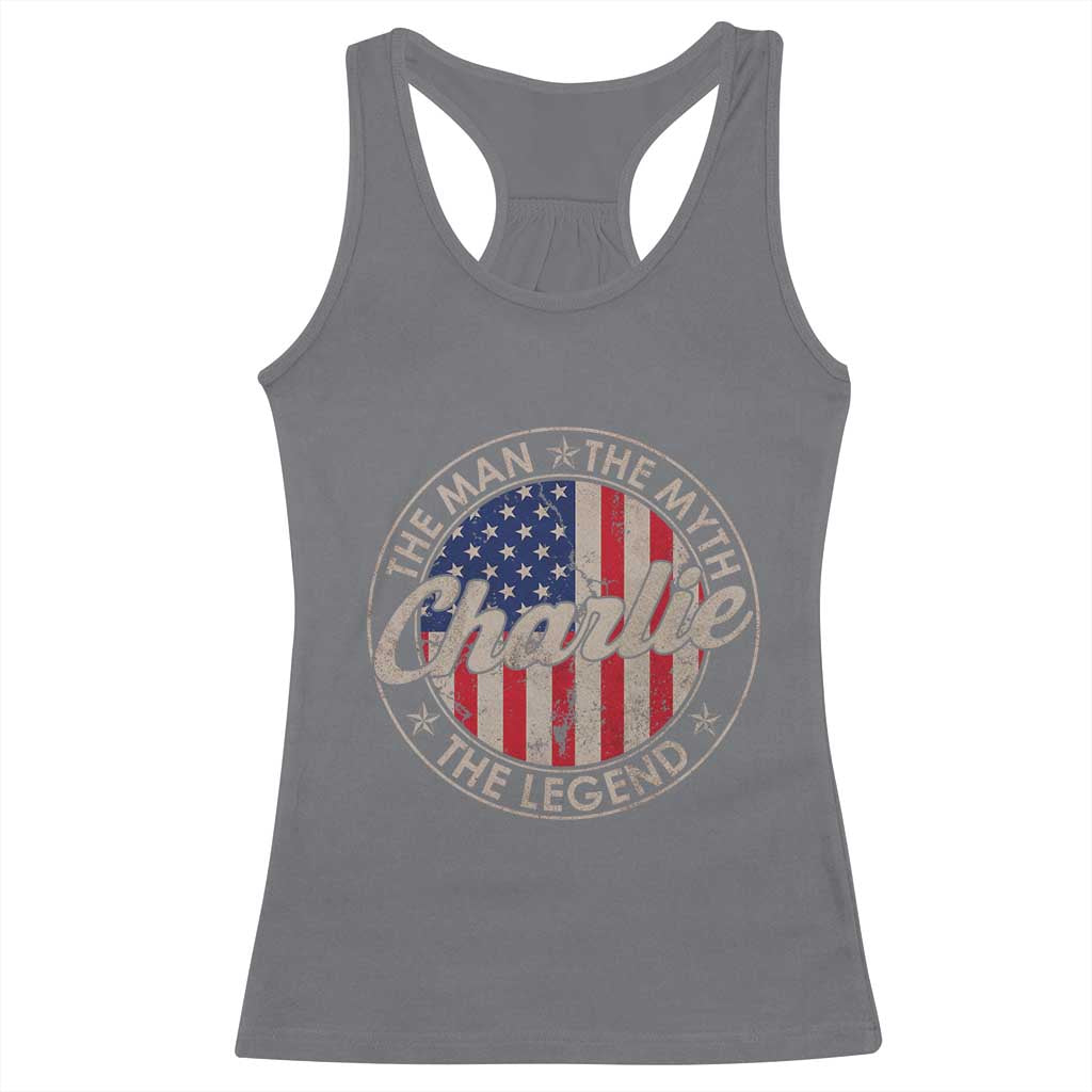 Charlie The Man The Myth The Legend Racerback Tank Top Retro Vintage American Flag TS10 Charcoal Print Your Wear