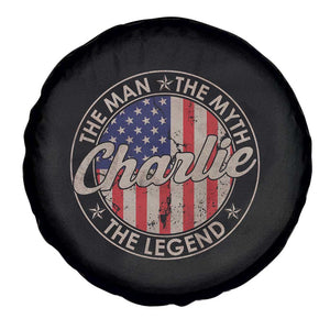 Charlie The Man The Myth The Legend Spare Tire Cover Retro Vintage American Flag TS10 Print Your Wear