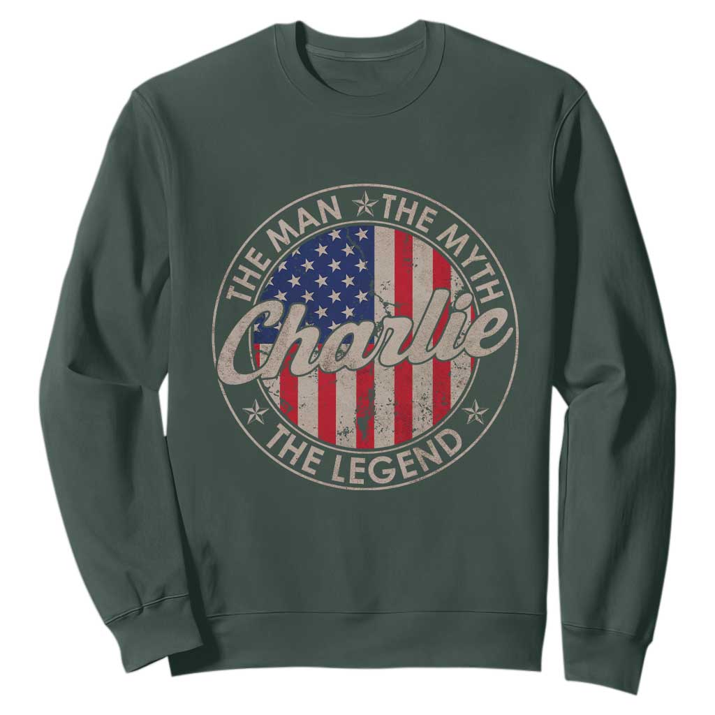 Charlie The Man The Myth The Legend Sweatshirt Retro Vintage American Flag TS10 Dark Forest Green Print Your Wear