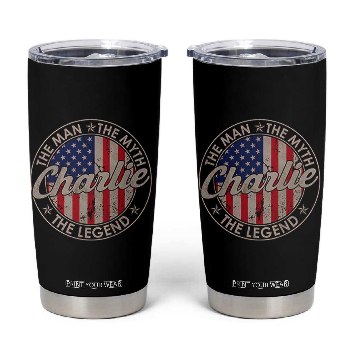 Charlie The Man The Myth The Legend Tumbler Cup Retro Vintage American Flag TS10 Black Print Your Wear