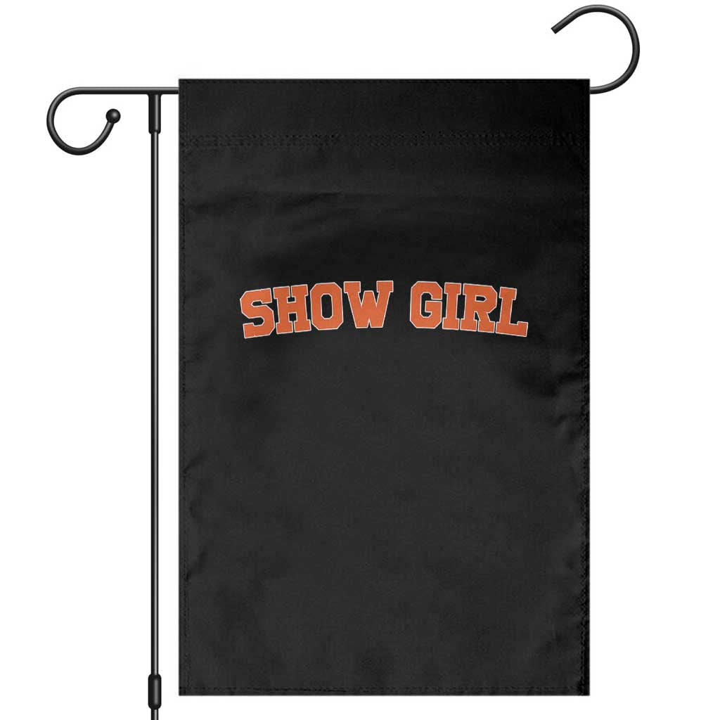 Showgirl Garden Flag Retro Vintage Varsity Sports Orange Text TS10 Black Print Your Wear