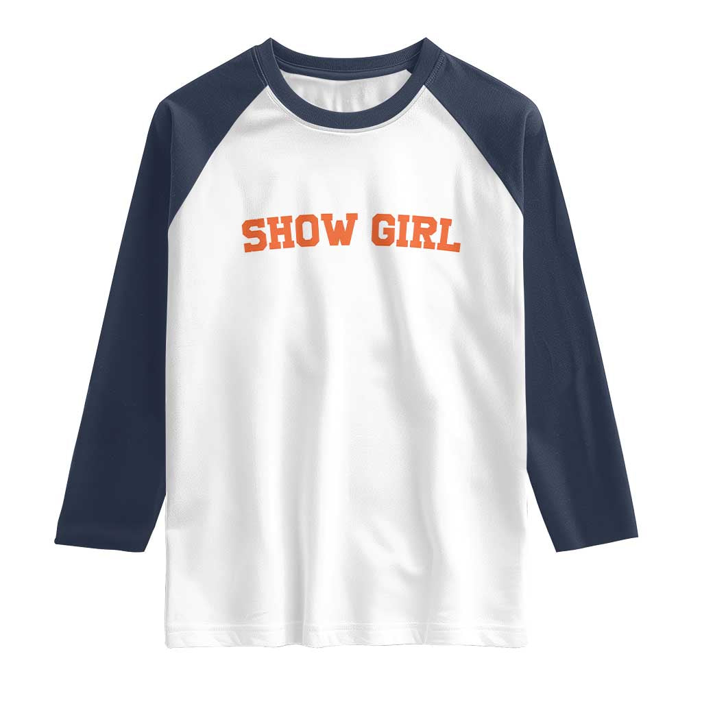 Showgirl Raglan Shirt Retro Vintage Varsity Sports Orange Text TS10 White Navy Print Your Wear