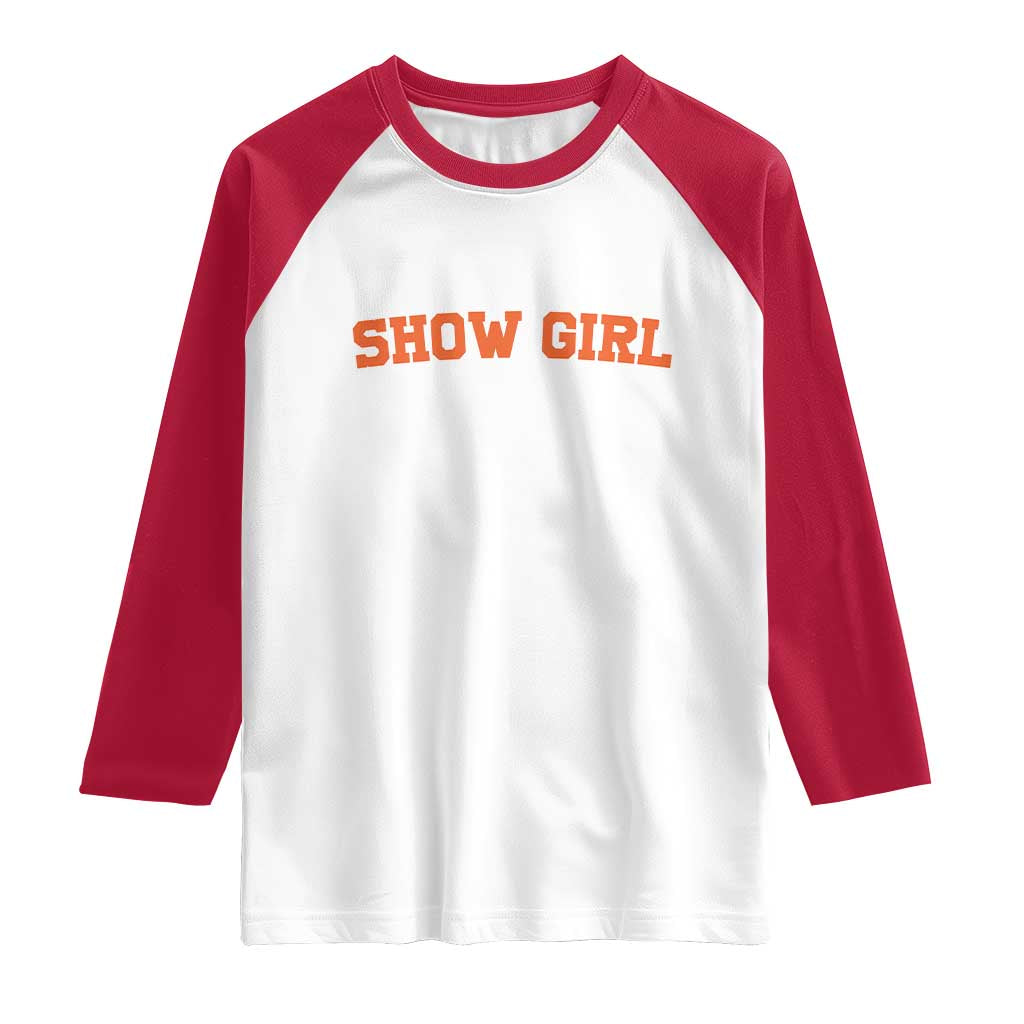 Showgirl Raglan Shirt Retro Vintage Varsity Sports Orange Text TS10 White Red Print Your Wear