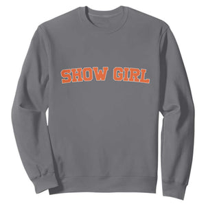Showgirl Sweatshirt Retro Vintage Varsity Sports Orange Text TS10 Charcoal Print Your Wear