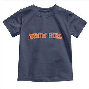 Showgirl Toddler T Shirt Retro Vintage Varsity Sports Orange Text TS10 Navy Print Your Wear