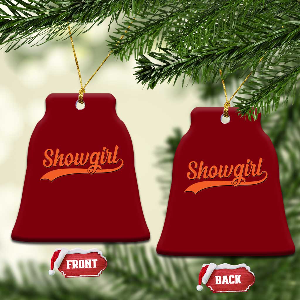 Showgirl Ceramic Ornament Varsity Script Vintage Sports Jersey Style TS10 Print Your Wear