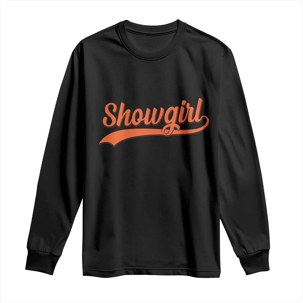 Showgirl Long Sleeve Shirt Varsity Script Vintage Sports Jersey Style TS10 Black Print Your Wear
