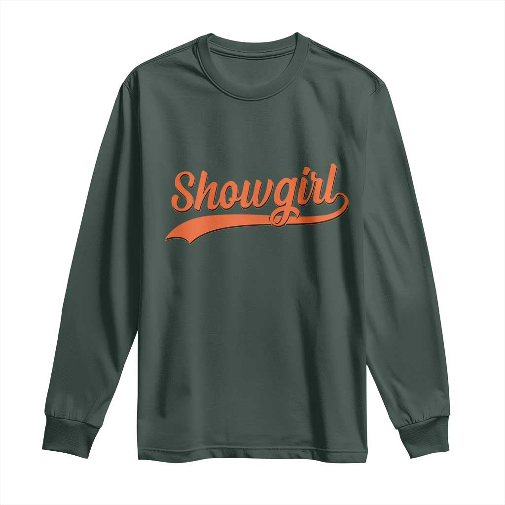 Showgirl Long Sleeve Shirt Varsity Script Vintage Sports Jersey Style TS10 Dark Forest Green Print Your Wear