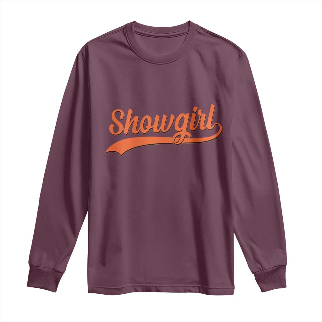 Showgirl Long Sleeve Shirt Varsity Script Vintage Sports Jersey Style TS10 Maroon Print Your Wear