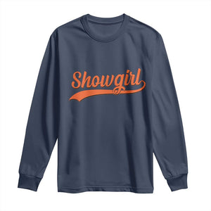 Showgirl Long Sleeve Shirt Varsity Script Vintage Sports Jersey Style TS10 Navy Print Your Wear